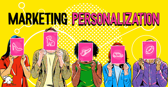 Personalization in Marketing