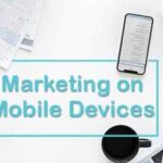 Mobile Marketing Essentials