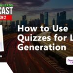 Using Quizzes for Lead Generation