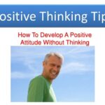 Positive Thinking Tips