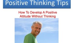 Positive Thinking Tips